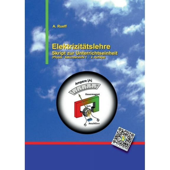 ElektrizitÃ¤tslehre: Skript zur Unterrichtseinheit, (Paperback)