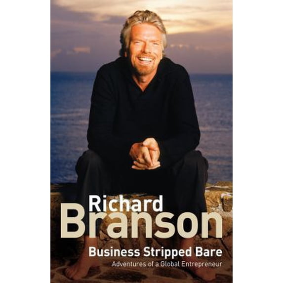 Pre-Owned Business Stripped Bare (Paperback) 0752515020 9780753515020