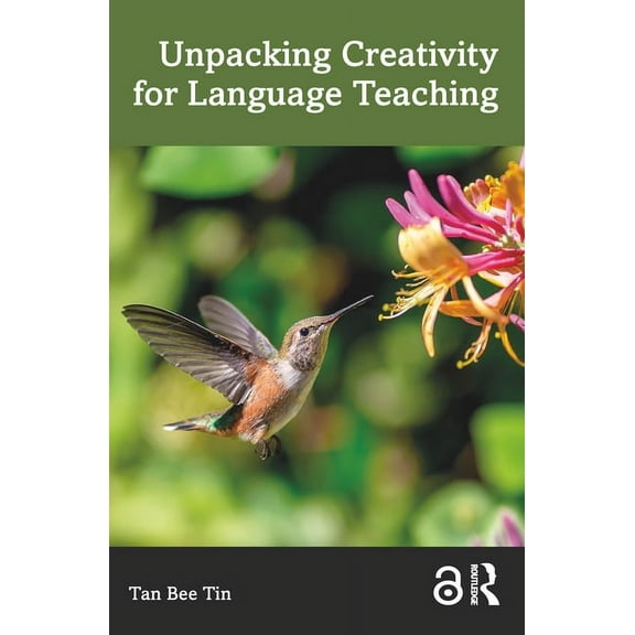 Unpacking Creativity for Language Teaching, (Paperback)