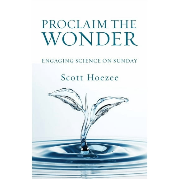 Proclaim the Wonder (Hardcover)