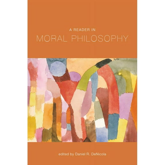 A Reader in Moral Philosophy, (Paperback)