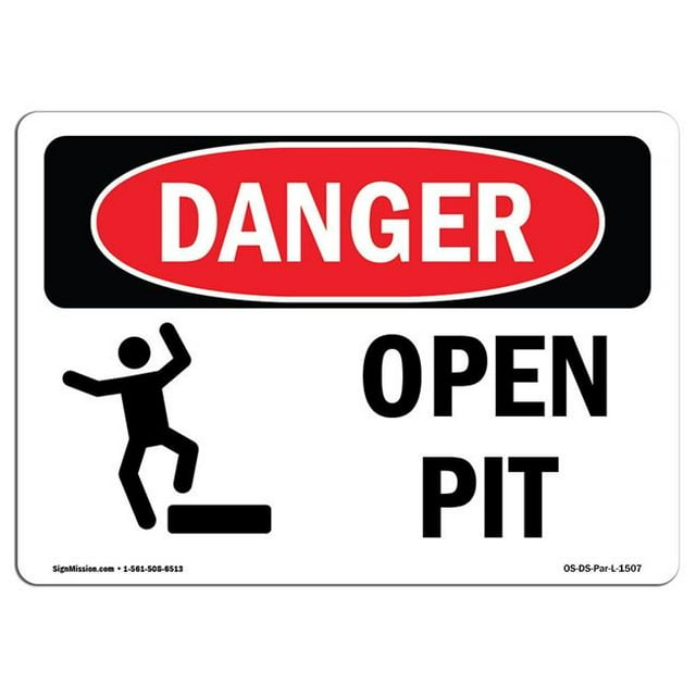 SignMission OS-DS-A-1218-L-1507 Panneau de Danger OSHA 12 x 18 Po. - Fosse Ouverte