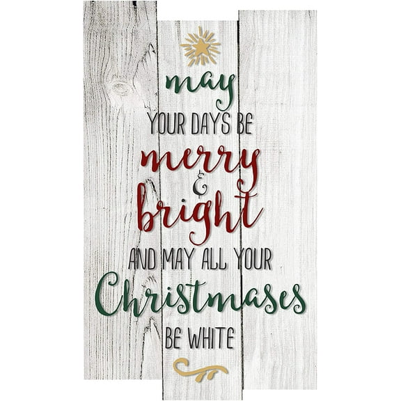 May Your Days Be Merry And Bright Rustic Wall Sign 11x18