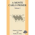 thumbnail image 1 of A Monte Carlo Primer: Volume 2, 1 of 1