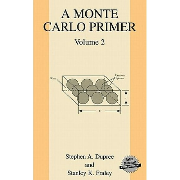 A Monte Carlo Primer: Volume 2