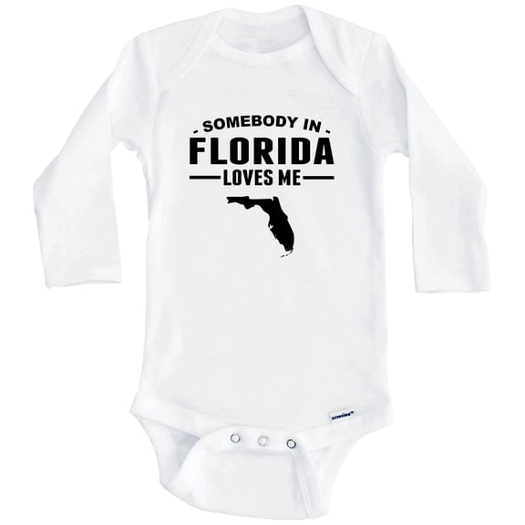 Somebody In Florida Loves Me One Piece Baby Bodysuit - Florida Baby Bodysuit (Long Sleeve), 0-3 Months White