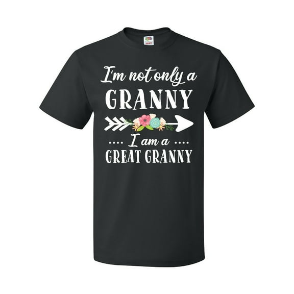 Inktastic I'm Not Only a Granny I'm a Great Granny with Flowers T-Shirt