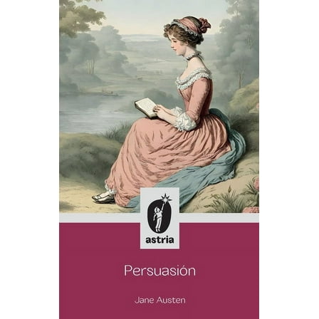 Persuasión, (Hardcover)