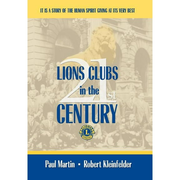 LIONS CLUBS in the 21st CENTURY (Hardcover)