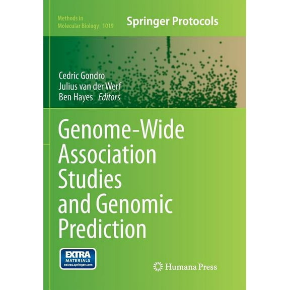 Methods in Molecular Biology Genome-Wide Association Studies and Genomic Prediction, Book 1019, (Paperback)