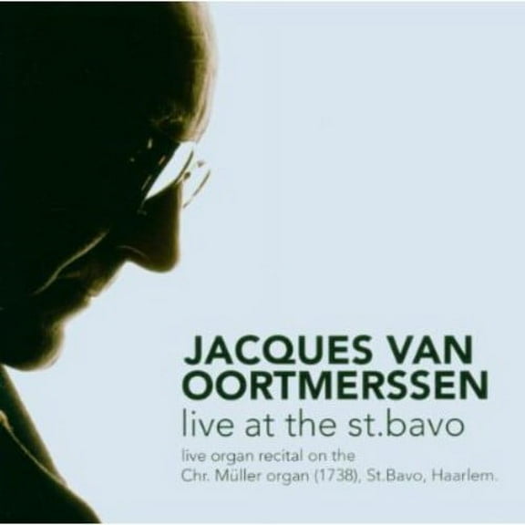 Jacques Van Oortmerssen - Live at the St Bavo - Music & Performance - CD