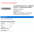 thumbnail image 2 of Fuel Tank Strap 2 Piece Set - Compatible with 1975 - 1986 Chevy K5 Blazer 1976 1977 1978 1979 1980 1981 1982 1983 1984 1985, 2 of 2