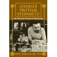 thumbnail image 1 of Pre-Owned Charles Proteus Steinmetz: The Electrical Wizard of Schenectady (Paperback), 1 of 1