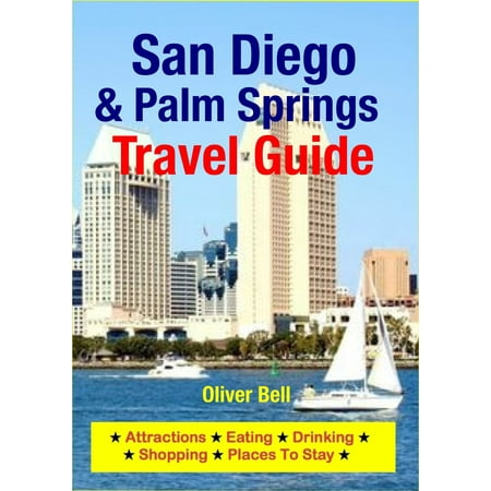 San Diego & Palm Springs Travel Guide - eBook