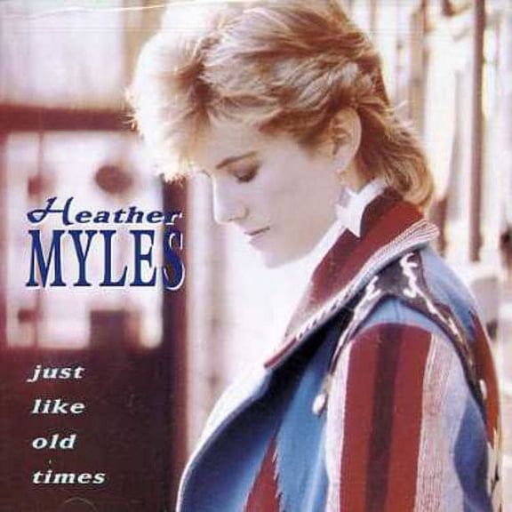 Heather Myles - Just Like Old Times - Country - CD