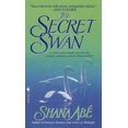 thumbnail image 3 of The Secret Swan: A Novel, 3 of 3