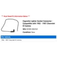thumbnail image 2 of Cigarette Lighter Socket Connector - Compatible with 1982 - 1987 Chevy El Camino 1983 1984 1985 1986, 2 of 2