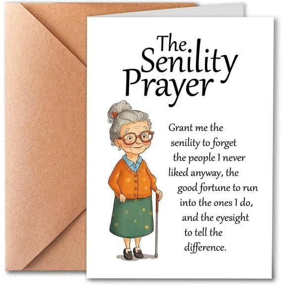 Funny Greeting Card for Seniors – “The Senility Prayer” Design – Humorous Illustrated Card with Envelope – Ideal for Birthdays, Special Occasions, or Just Because