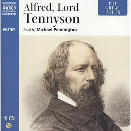 Alfred, Lord Tennyson (Alfred Lord Tennyson Best Poems)