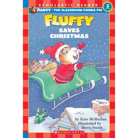 Pre-Owned Fluffy Saves Christmas (level 3) (Scholastic Reader), 9780590523080, 0590523082, Paperback,