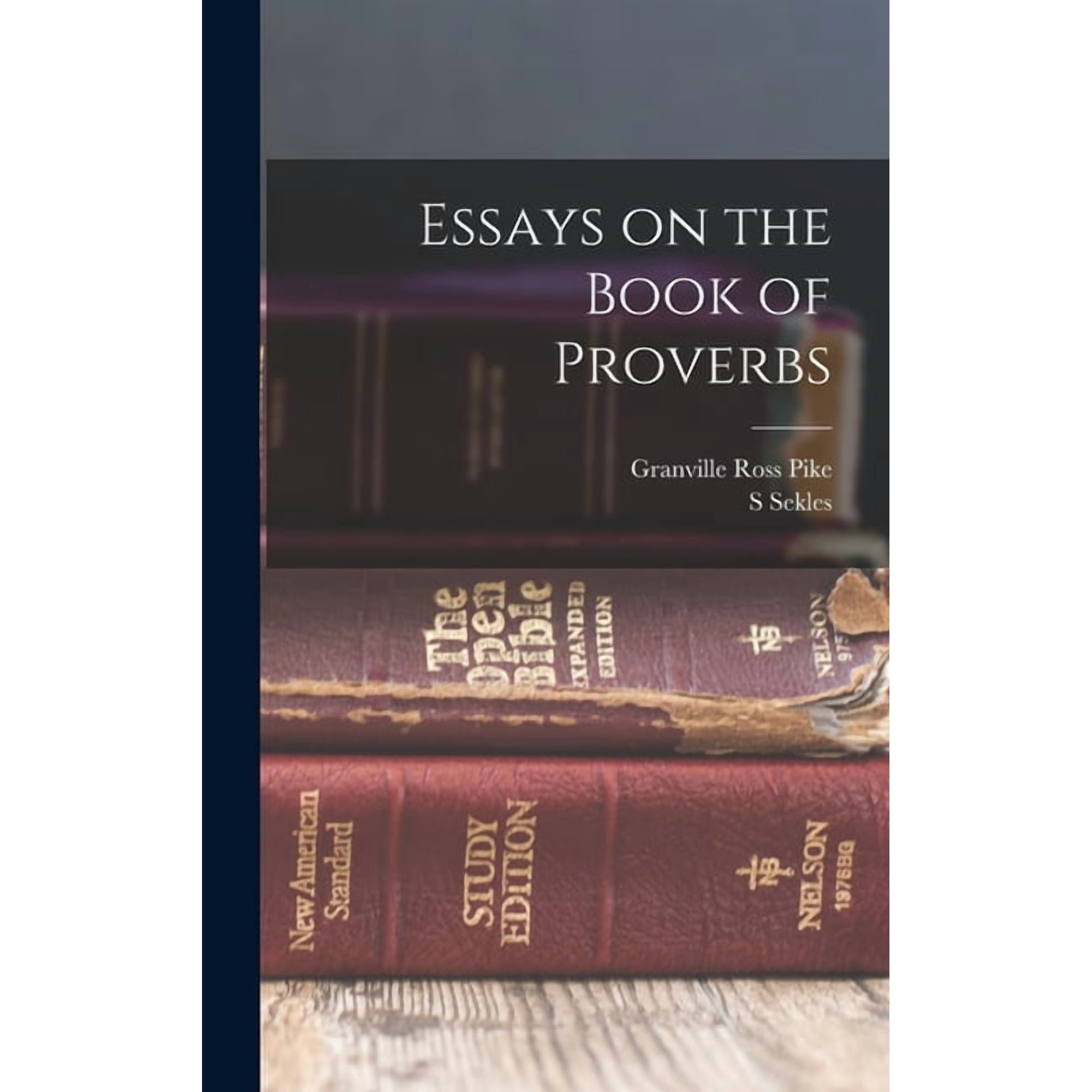 Essays on the Book of Proverbs (Hardcover)