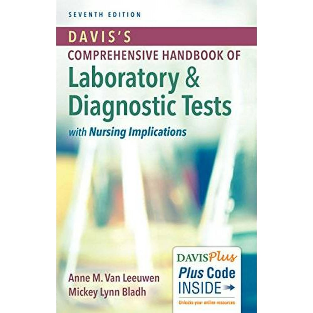 Davis's Comprehensive Handbook of Laboratory and Diagnostic Tests with