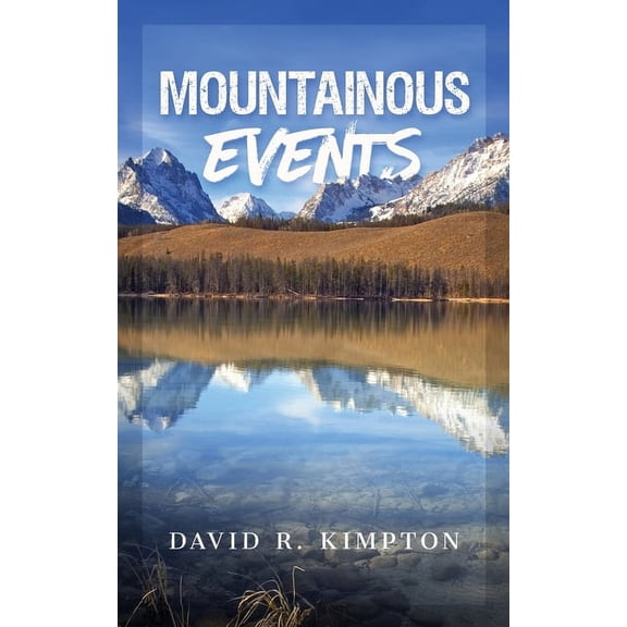 Mountainous Events, (Paperback)