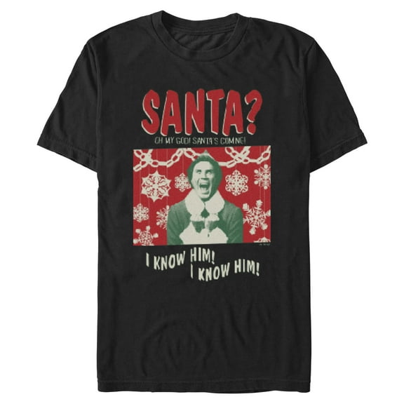 Mens Elf Santa's Coming I Know Him T Shirt
