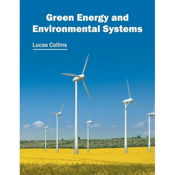 Green Energy and Environmental Systems, (Hardcover)