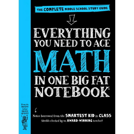 Everything You Need to Ace Math in One Big Fat Notebook - Paperback