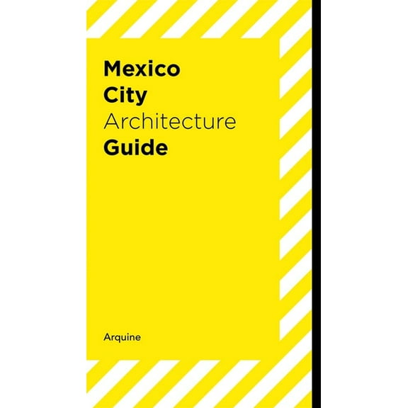 Mexico City Architecture Guide, (Paperback)