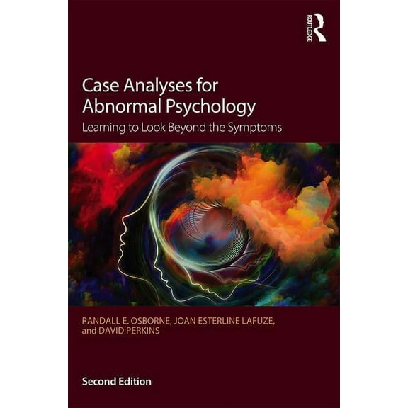 Case Analyses for Abnormal Psychology: Learning to Look Beyond the Symptoms, (Paperback)