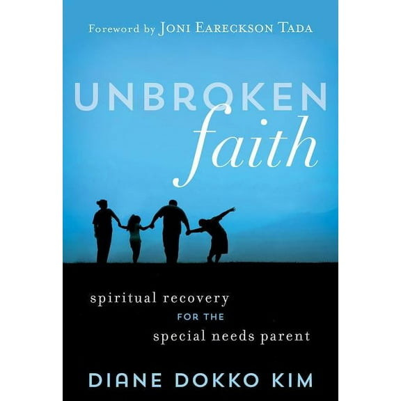 Unbroken Faith, (Paperback)