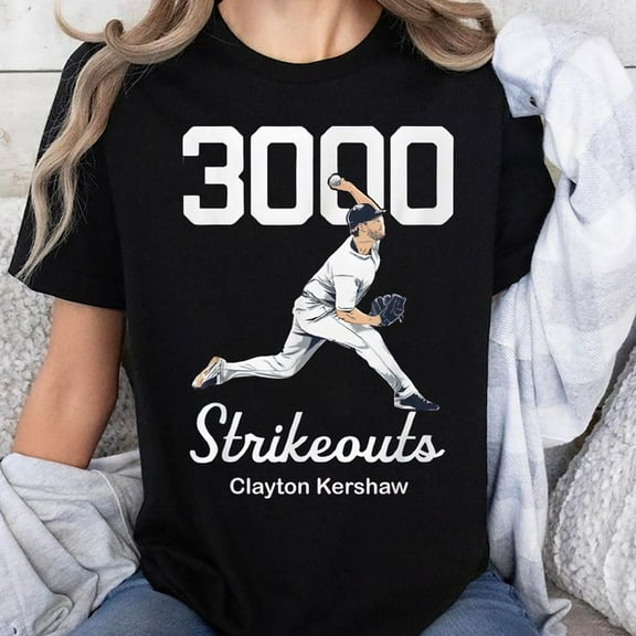 Clayton Kershaw 3000 Strikeouts T-Shirt, Men's And Women's Graphic Tee 100% Cotton by TBun, Full Sizes S-5XL