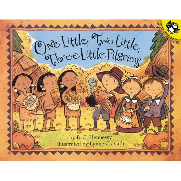Picture Puffin Books One Little, Two Little, Three Little Pilgrims, (Paperback)