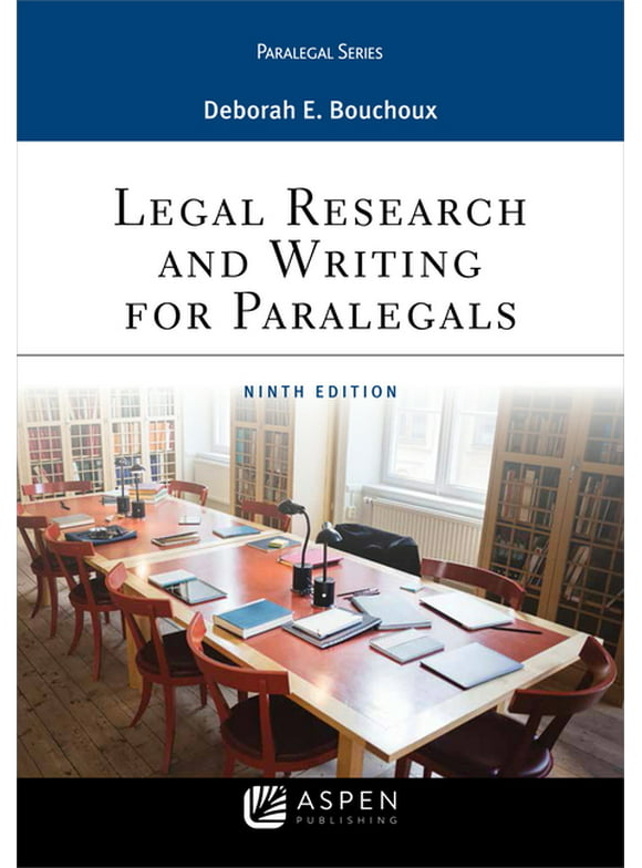 Aspen Paralegal: Legal Research and Writing for Paralegals (Paperback)