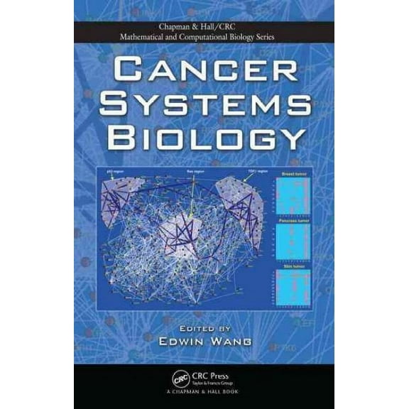 Chapman & Hall/CRC Computational Biology: Cancer Systems Biology (Hardcover)