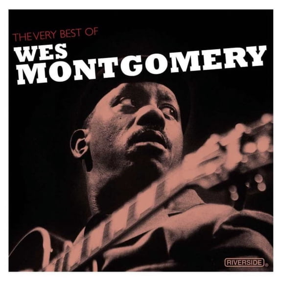 The Very Best Of Wes Montgomery (CD)