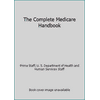The Complete Medicare Handbook [Paperback - Used]