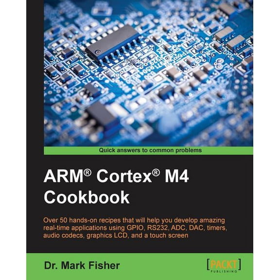 ARM(R) Cortex(R) M4 Cookbook, (Paperback)