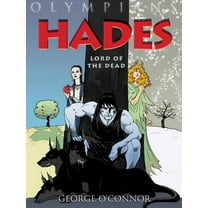 Olympians Olympians: Hades: Lord of the Dead, Book 4, (Paperback)