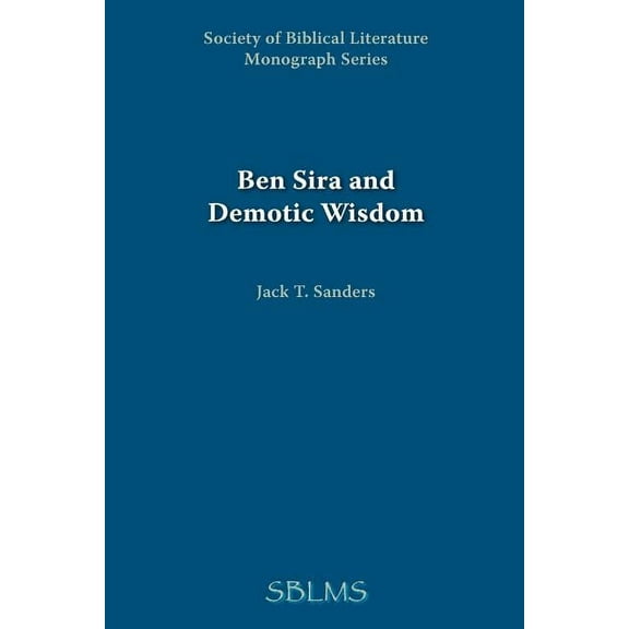 Ben Sira and Demotic Wisdom Paperback