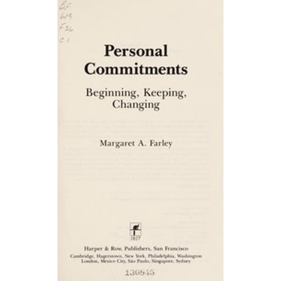 Pre-Owned Personal Commitments : Making, Keeping, Breaking (Hardcover) 9780866834766