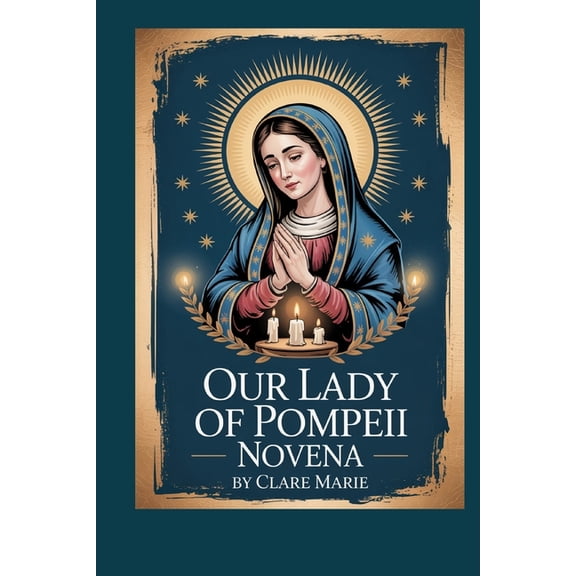 Our Lady of Pompeii Novena, (Paperback)