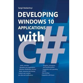 Pre-Owned Developing Windows 10 Applications with C# (Paperback) 1522894918 9781522894919