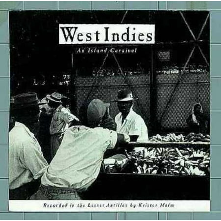West Indies: An Island Carnival
