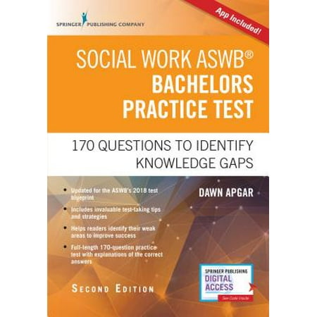Social Work Aswb Bachelors Practice Test, Second Edition : 170 Questions to Identify Knowledge Gaps (Book + Free (Best Second Phone Number App)