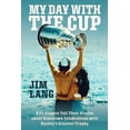 thumbnail image 2 of My Day with the Cup: NHL Players Tell Their Stories about Hometown Celebrations with Hockey's Greatest Trophy, (Paperback), 2 of 2
