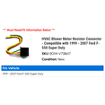 thumbnail image 2 of HVAC Blower Motor Resistor Connector - Compatible with 1999 - 2007 Ford F-550 Super Duty 2000 2001 2002 2003 2004 2005 2006, 2 of 2