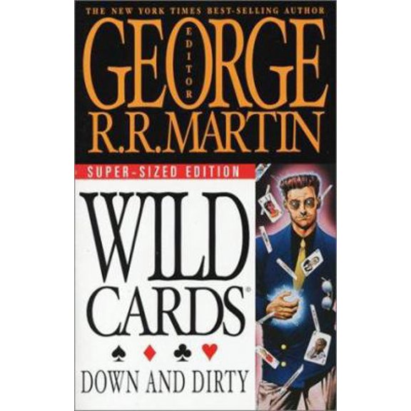 Pre-Owned Down and Dirty (Wild Cards, Book 5) (Paperback) 0743445449 9780743445443